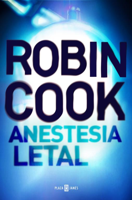 ANESTESIA LETAL | 9788401017506 | COOK, ROBIN