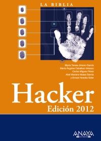 HACKER. EDICIÓN 2012 | 9788441530157 | JIMENO GARCÍA, MARÍA TERESA/CABALLERO VELASCO, MARÍA ÁNGELES/MÍGUEZ PÉREZ, CARLOS/MATAS GARCÍA, ABEL