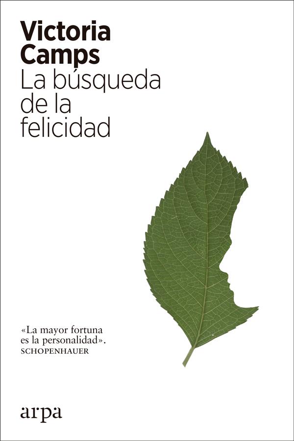 BÚSQUEDA DE LA FELICIDAD, LA | 9788417623036 | CAMPS CERVERA, VICTORIA