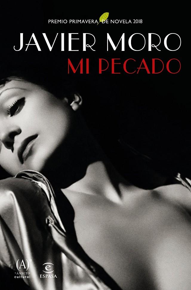 MI PECADO (PRIMAVERA DE NOVELA 2018) | 9788467051711 | MORO, JAVIER