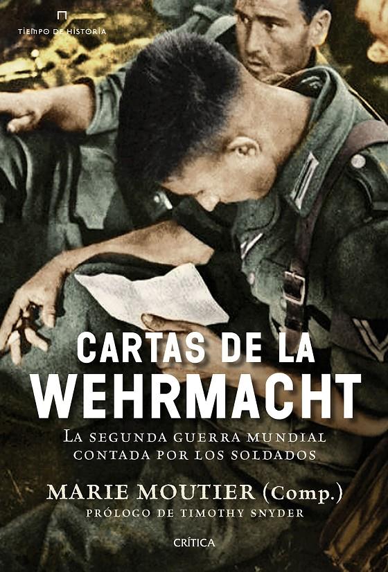 CARTAS DE LA WEHRMACHT | 9788498928204 | MOUTIER, MARIE