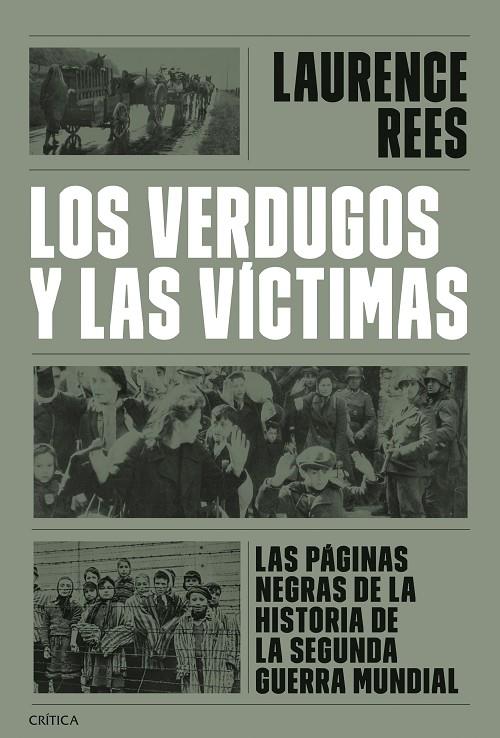 VERDUGOS Y LAS VÍCTIMAS, LOS | 9788491997283 | REES, LAURENCE