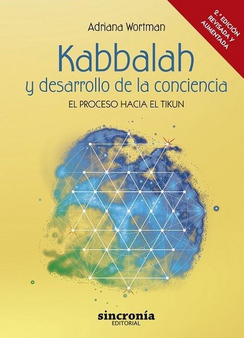 KABBALAH Y DESARROLLO DE LA CONCIENCIA. 2ª EDICIÓN REVISADA Y AMPLIADA | 9788412461886 | WORTMAN TRUGMAN, ADRIANA NOEMÍ