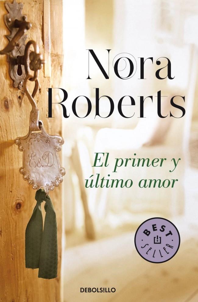 PRIMER Y ÚLTIMO AMOR, EL (HOTEL BOONSBORO 2) | 9788490328484 | ROBERTS,NORA