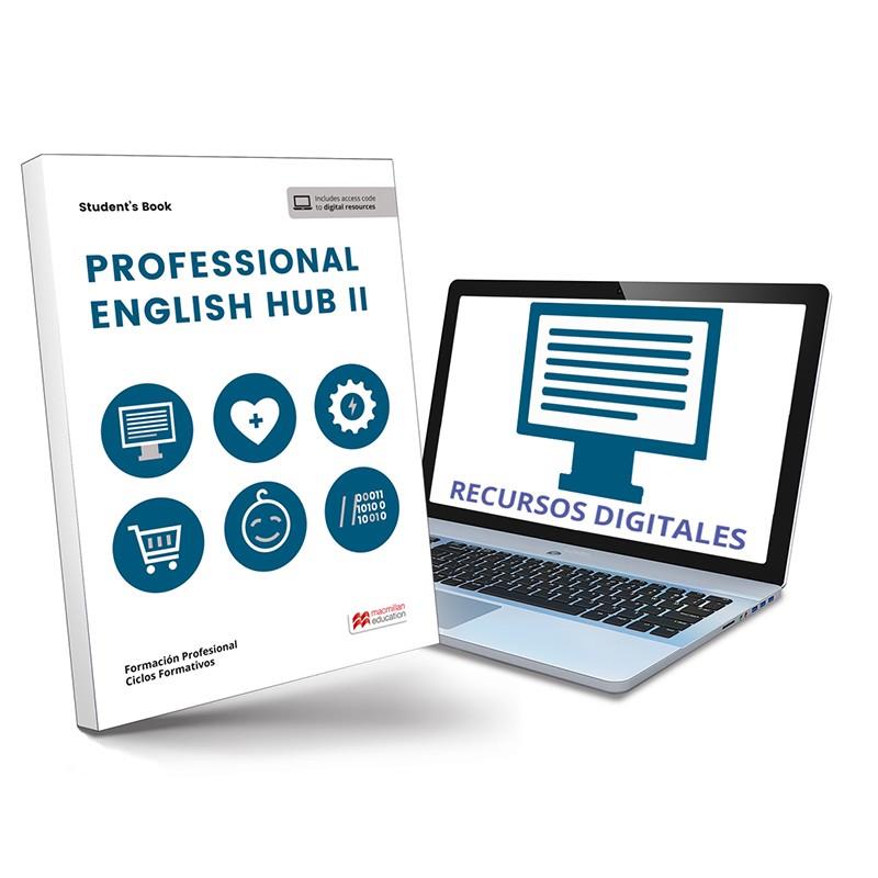 TRA PROFESSIONAL ENGLISH HUB II SB | 9788419062895 | AVELLO, INÉS/BRAYSHAW, DANIEL/HIRD, JON