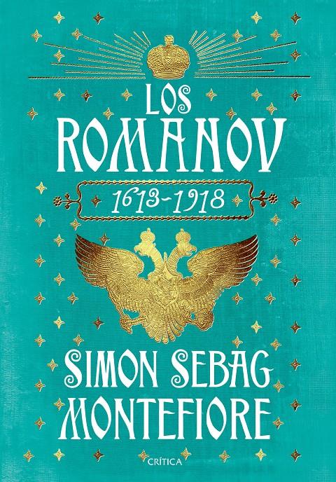 ROMÁNOV, LOS | 9788416771028 | SEBAG MONTEFIORE, SIMON