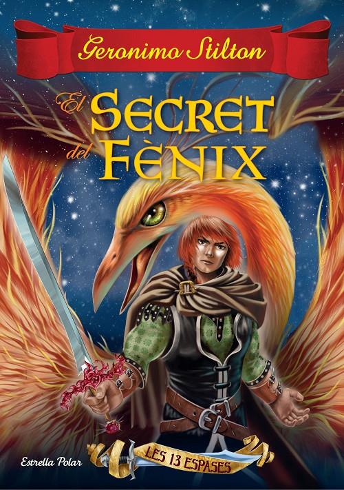 SECRET DEL FÈNIX, EL | 9788416519989 | GERONIMO STILTON