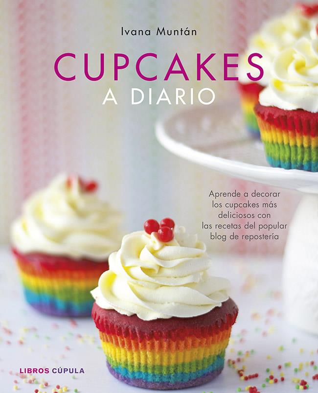 CUPCAKES A DIARIO | 9788448010133 | MUNTAN, IVANA