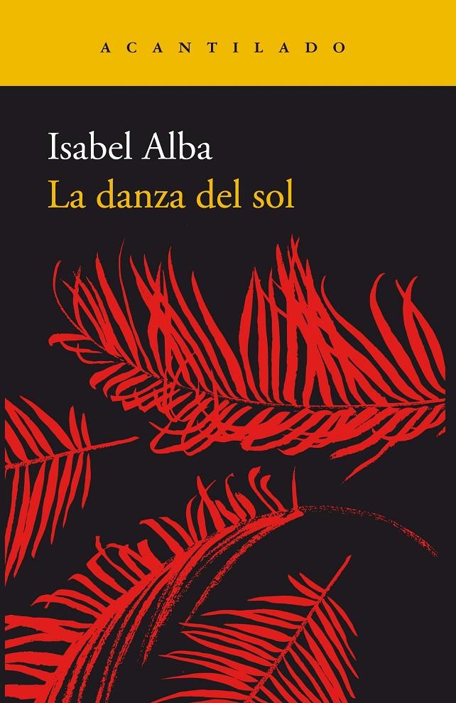 DANZA DEL SOL, LA | 9788417346317 | ALBA, ISABEL