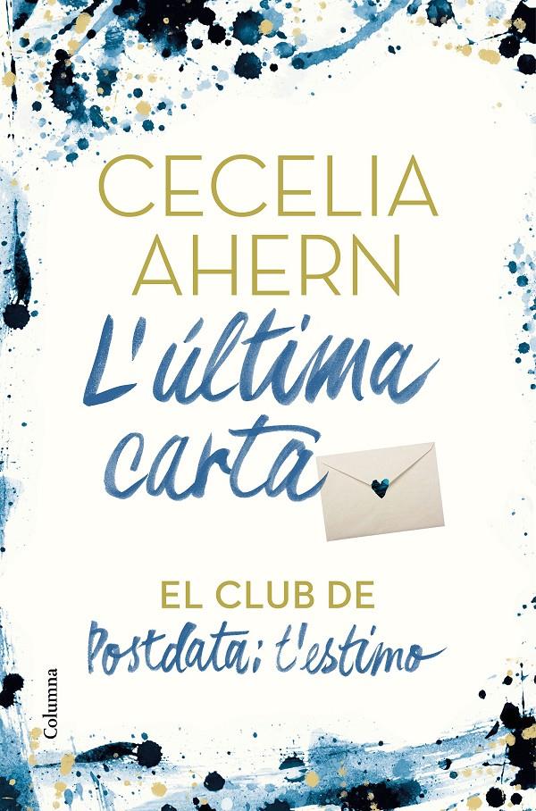 ÚLTIMA CARTA, L' | 9788466425896 | AHERN, CECELIA