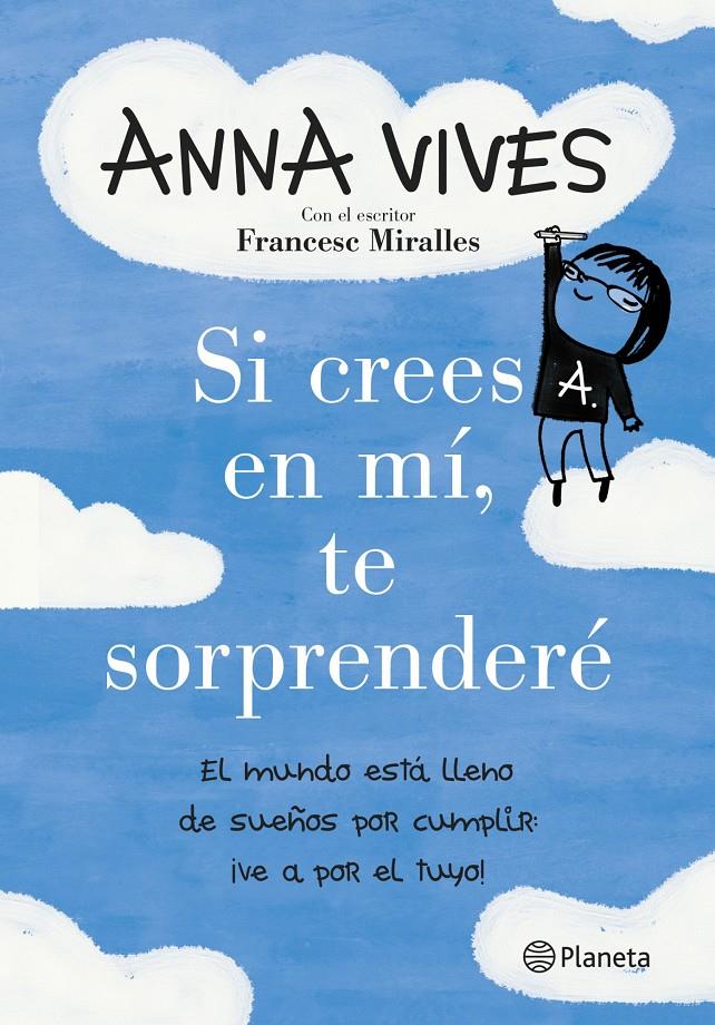 SI CREES EN MI TE SORPRENDERE | 9788408125648 | ANNA VIVES