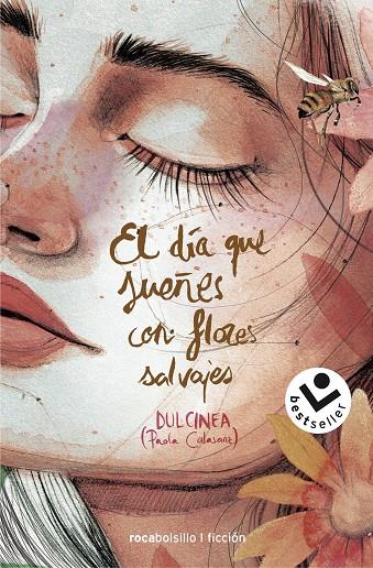 DÍA QUE SUEÑES CON FLORES SALVAJES (SERIE EL DÍA QUE... 1) | 9788417821326 | CALASANZ (DULCINEA), PAOLA