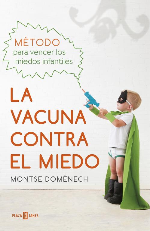 VACUNA CONTRA EL MIEDO, LA | 9788401016769 | DOMÈNECH,MONTSE