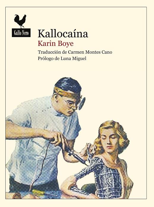 KALLOCAÍNA | 9788493856885 | BOYE, KARIN