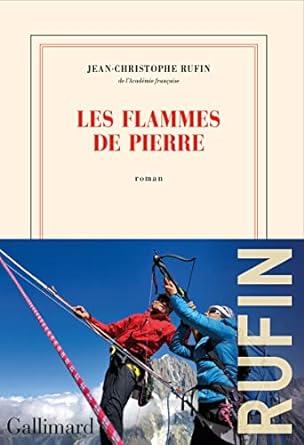 FLAMMES DE PIERRE, LES | 9782073045232 | RUFIN, JEAN-CHRISTOPHE