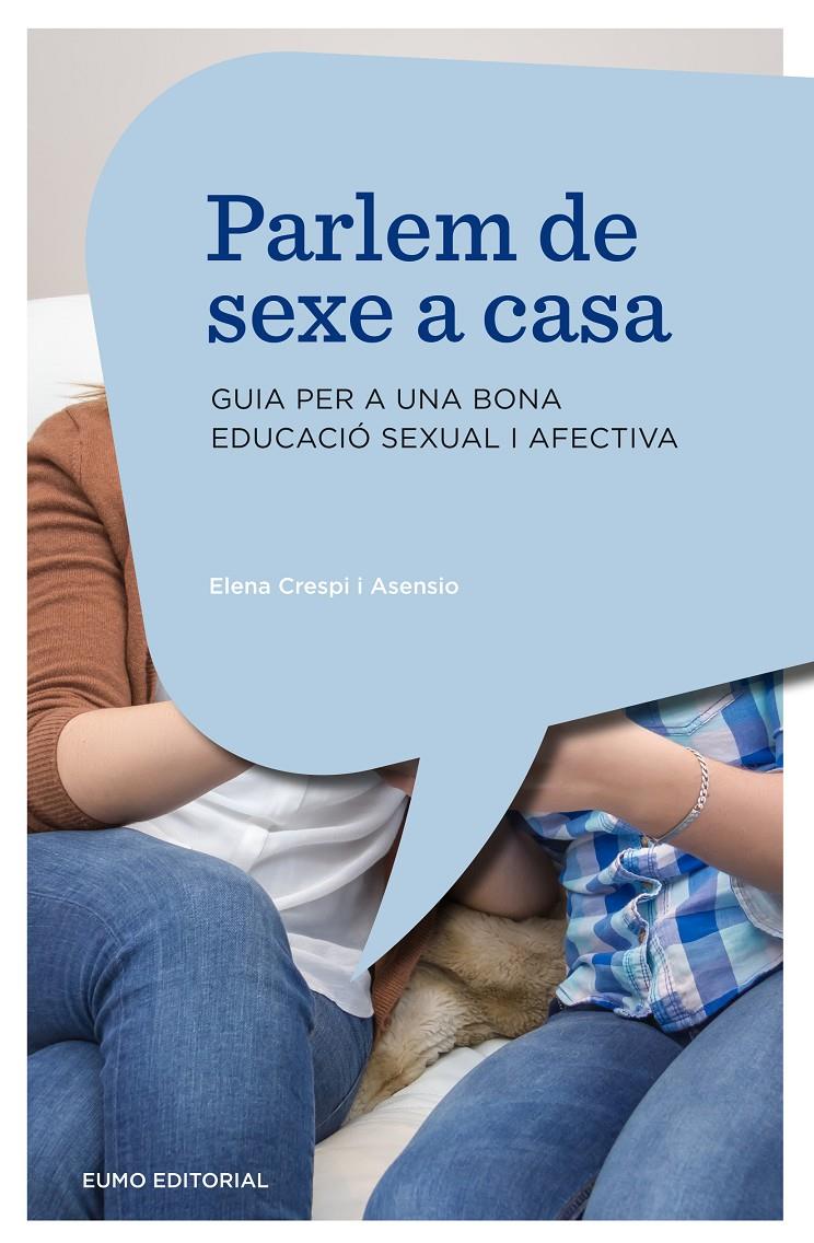 PARLEM DE SEXE A CASA | 9788497665230 | CRESPI, ELENA