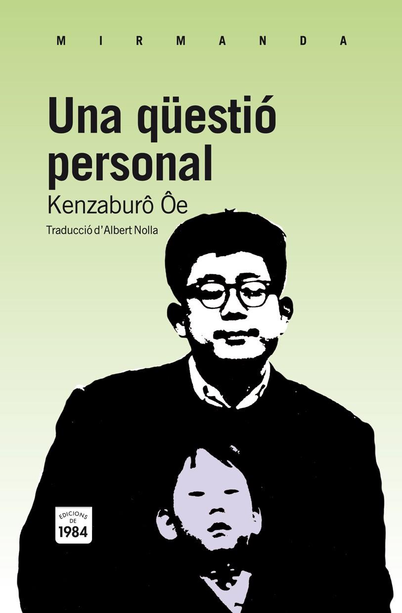 UNA QUESTIO PERSONAL | 9788492440856 | ÔE, KENZABURÔ