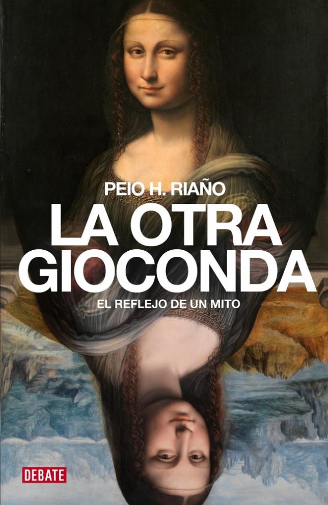 OTRA GIOCONDA, LA | 9788499922560 | RIAÑO,PEIO H.