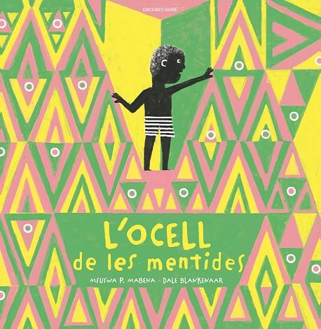 OCELL DE LES MENTIDES, L' | 9788412811872 | MSUSWA P. MABENA