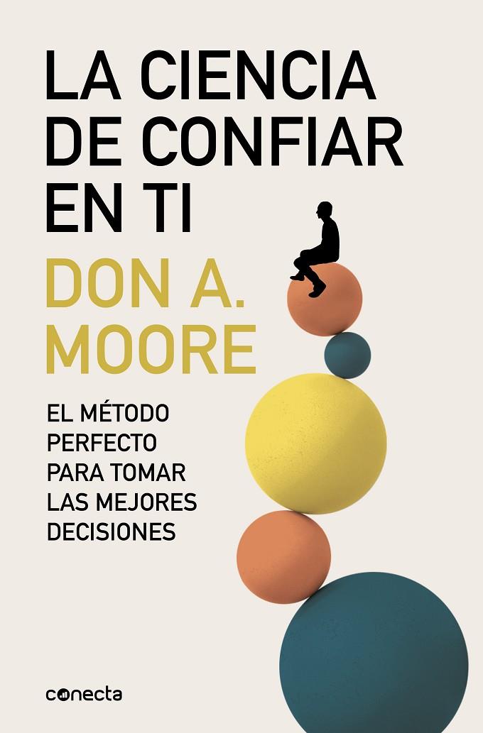 CIENCIA DE CONFIAR EN TI, LA | 9788416029440 | MOORE, DR. DON A.