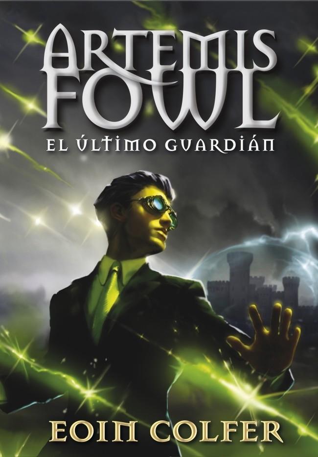 ARTEMIS FOWL 8. EL ULTIMO GUARDIAN | 9788490430071 | COLFER,EOIN