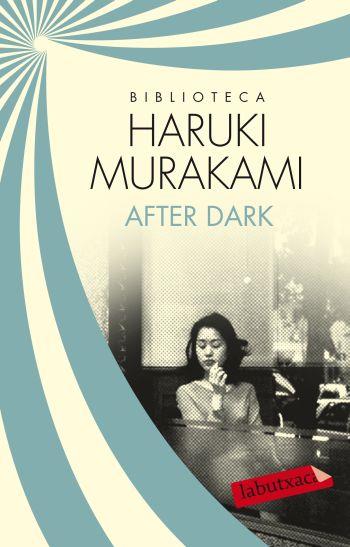 AFTER DARK | 9788499305585 | MURAKAMI