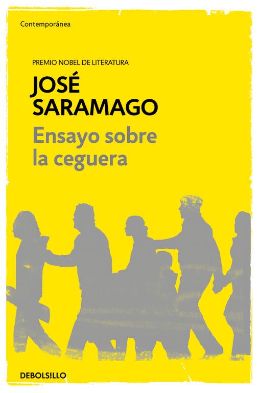 ENSAYO SOBRE LA CEGUERA | 9788490628720 | SARAMAGO, JOSÉ