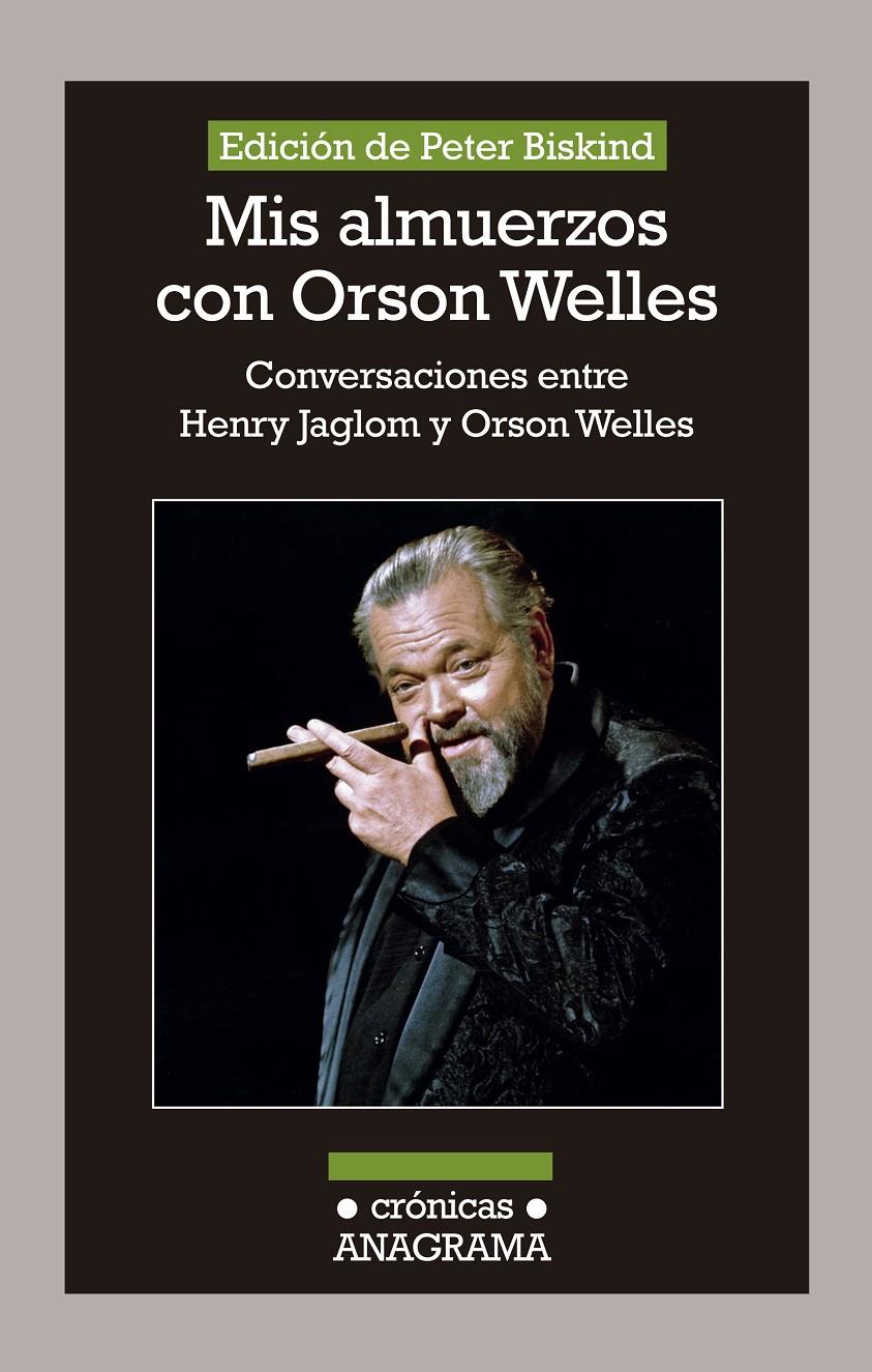 MIS ALMUERZOS CON ORSON WELLES | 9788433926081 | JAGLOM, HENRY/ WELLES, ORSON