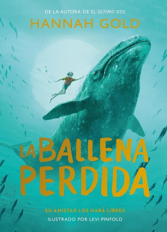 BALLENA PERDIDA, LA | 9788419521361 | GOLD, HANNAH