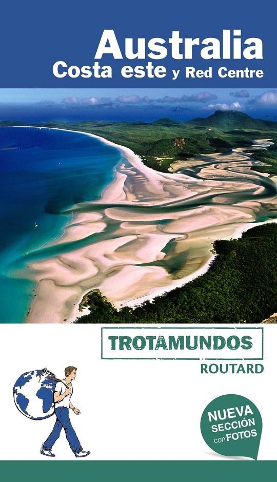 AUSTRALIA. COSTA ESTE Y RED CENTRE | 9788417245023 | GLOAGUEN, PHILIPPE