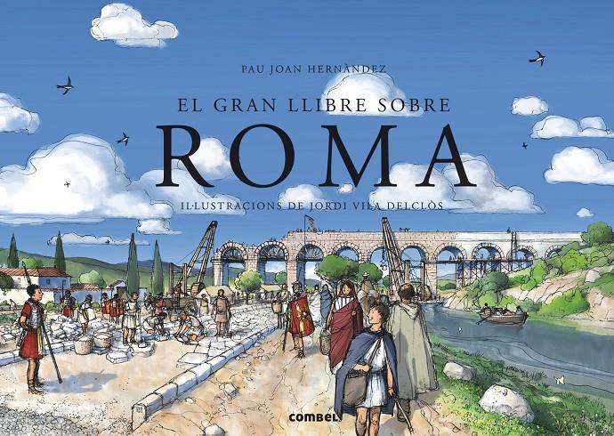 ROMA-EL GRAN LLIBRE SOBRE | 9788498258554 | HERNÀNDEZ, PAU JOAN