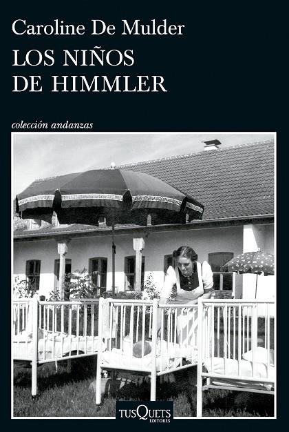 NIÑOS DE HIMMLER, LOS | 9788411075718 | MULDER, CAROLINE DE