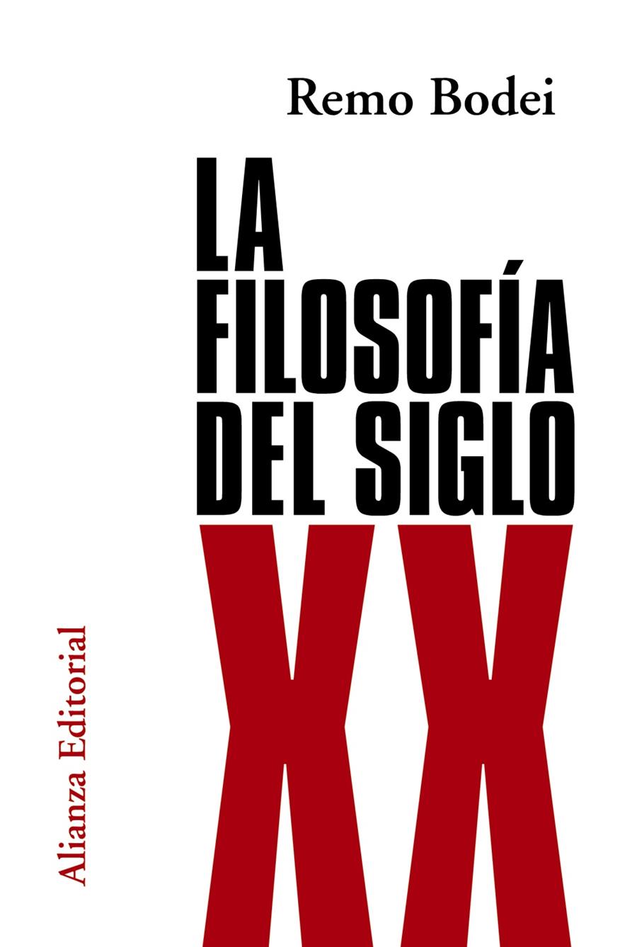 FILOSOFIA DEL SIGLO XX, LA | 9788420683706 | BODEI, REMO