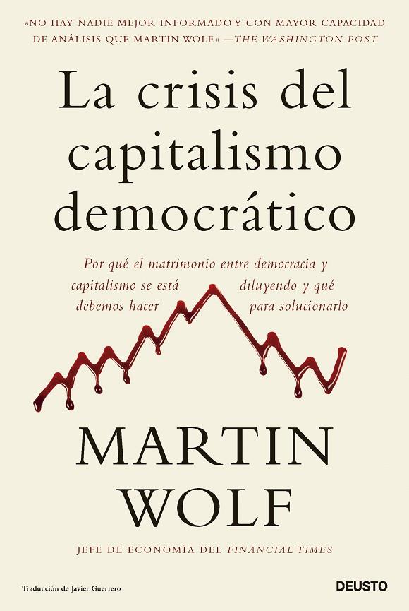 CRISIS DEL CAPITALISMO DEMOCRÁTICO, LA | 9788423436064 | WOLF, MARTIN