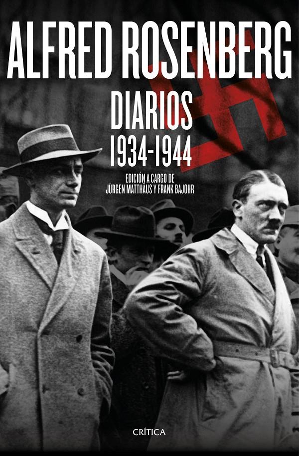 ALFRED ROSENBERG. DIARIOS 1934 - 1944 | 9788498928655 | MATTHÄUS, J./BAJOHR, F.