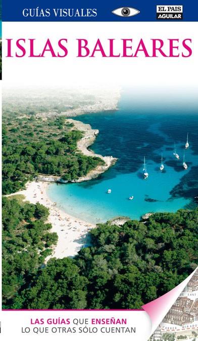 ISLAS BALEARES GUIAS VISUALES 2012 | 9788403511347 | VARIOS AUTORES