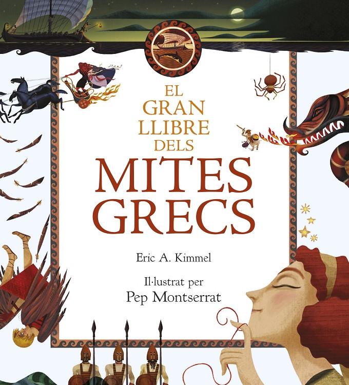 GRAN LLIBRE DELS MITES GRECS, EL | 9788416519712 | ERIC A. KIMMEL