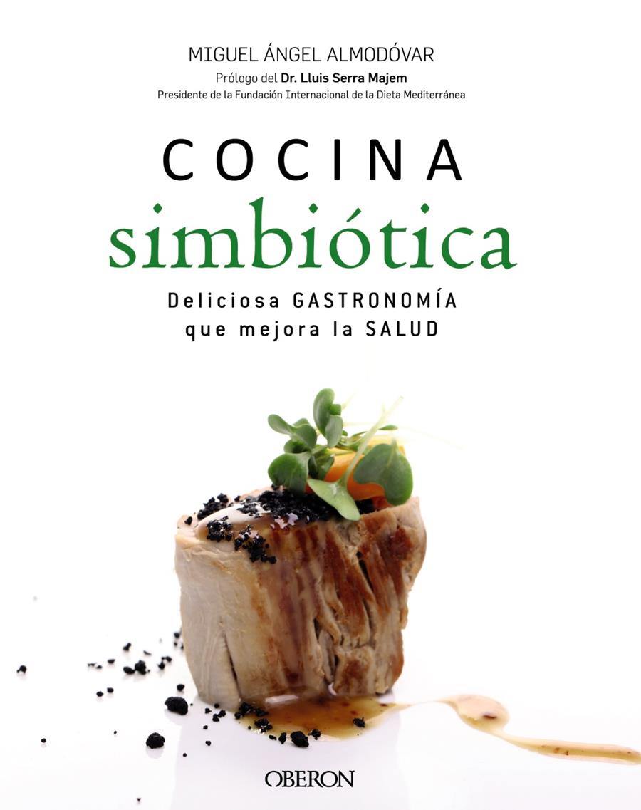 COCINA SIMBIÓTICA | 9788441536876 | ALMODÓVAR, MIGUEL ÁNGEL