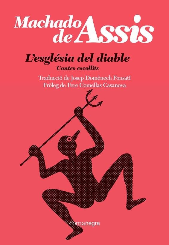 ESGLÉSIA DEL DIABLE, L' | 9788410161092 | MACHADO DE ASSIS