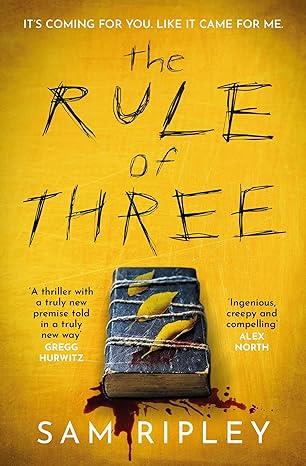 THE RULE OF THREE | 9781398515000 | RIPLEY, SAM