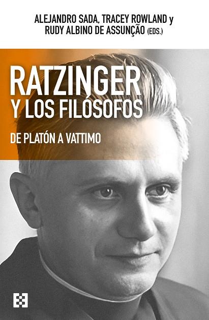 RATZINGER Y LOS FILÓSOFOS | 9788413391618 | SADA, ALEJANDRO/ALBINO DE ASSUNÇAO, RUDY/ROWLAND, TRACEY/SCHLÖGL, MANUEL/DE GAÁL, EMERY/GONZÁLEZ GIN