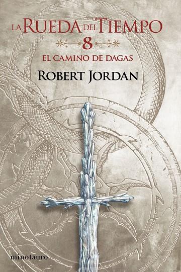 LA RUEDA DEL TIEMPO Nº 08. EL CAMINO DE DAGAS | 9788445007075 | JORDAN, ROBERT