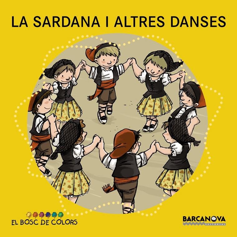 SARDANA I ALTRES DANSES, LA | 9788448931490 | BALDÓ, ESTEL/GIL, ROSA/SOLIVA, MARIA