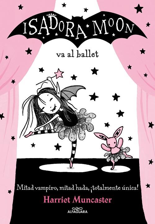 ISADORA MOON 4. ISADORA MOON VA AL BALLET | 9788420485843 | MUNCASTER, HARRIET