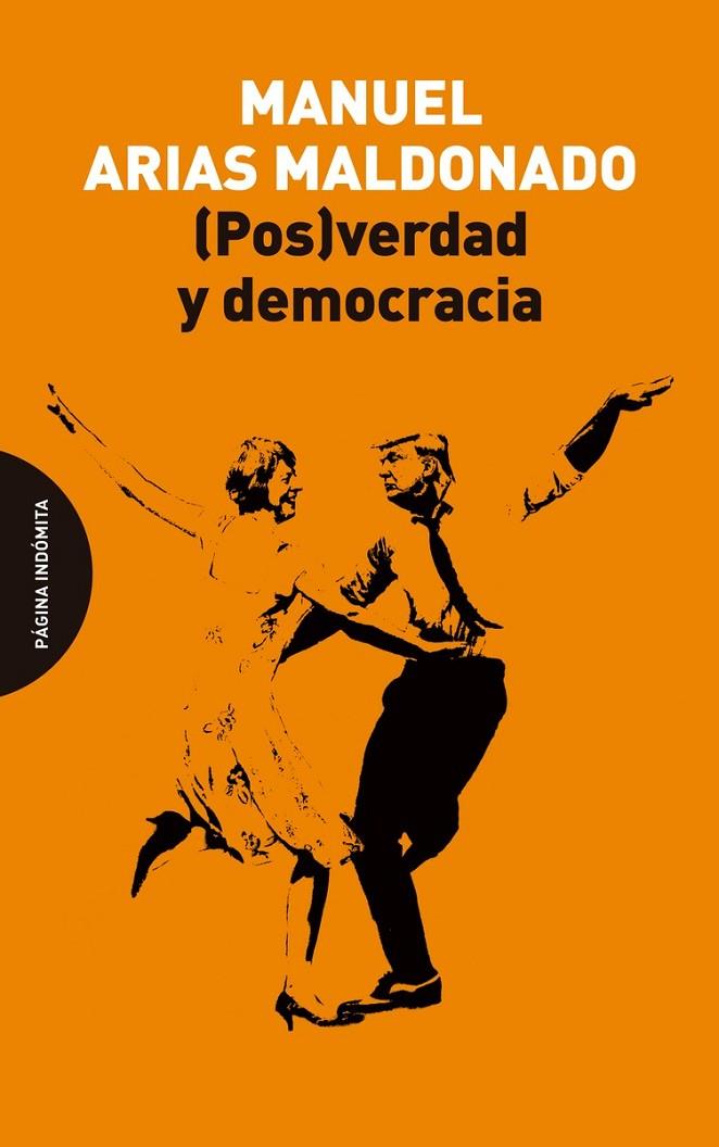 (POS)VERDAD Y DEMOCRACIA | 9788412818741 | ARIAS MALDONADO, MANUEL