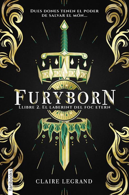 FURYBORN 2. EL LABERINT DEL FOC ETERN | 9788417515508 | LEGRAND, CLAIRE