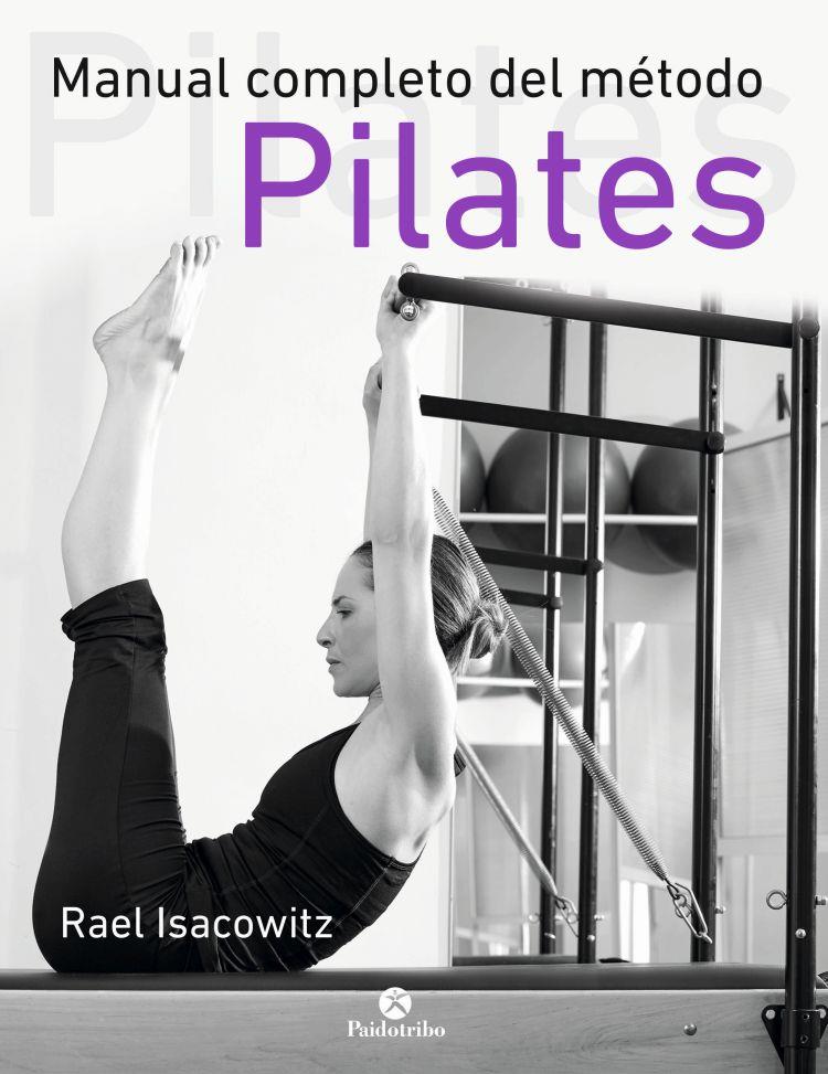 MANUAL COMPLETO DEL MÉTODO PILATES | 9788499105352 | ISACOWITZ, RAEL