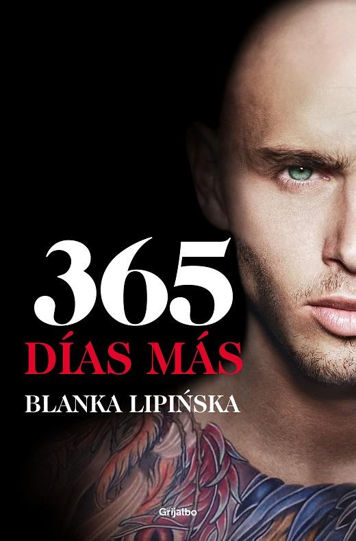 365 DÍAS MÁS («TRILOGÍA 365 DÍAS» 3) | 9788425360626 | LIPINSKA, BLANKA