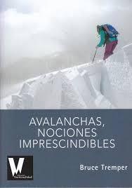 AVALANCHAS. NOCIONES IMPRESCINDIBLES | 9788494348815 | TREMPER, BRUCE 