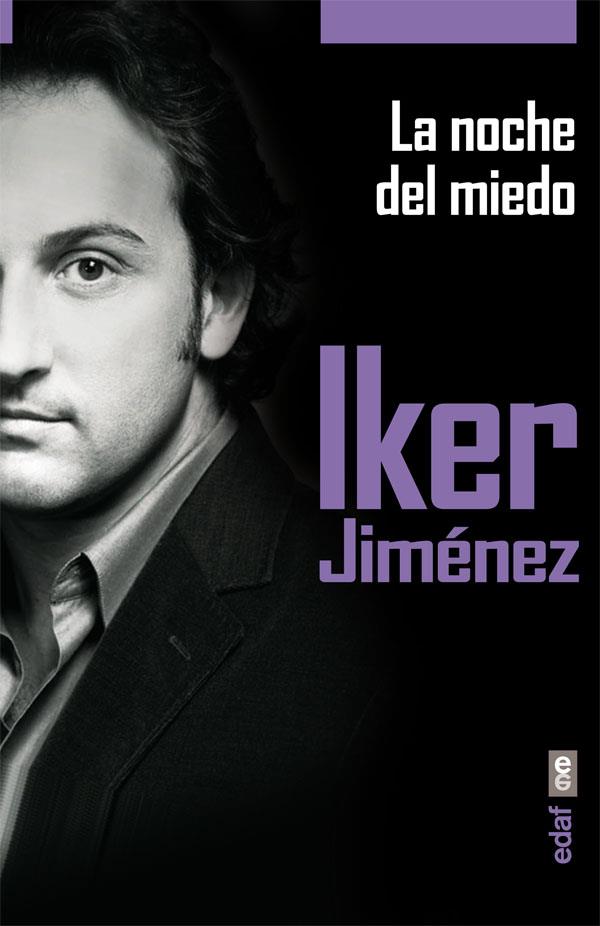 NOCHE DEL MIEDO, LA | 9788441433564 | JIMENEZ, IKER